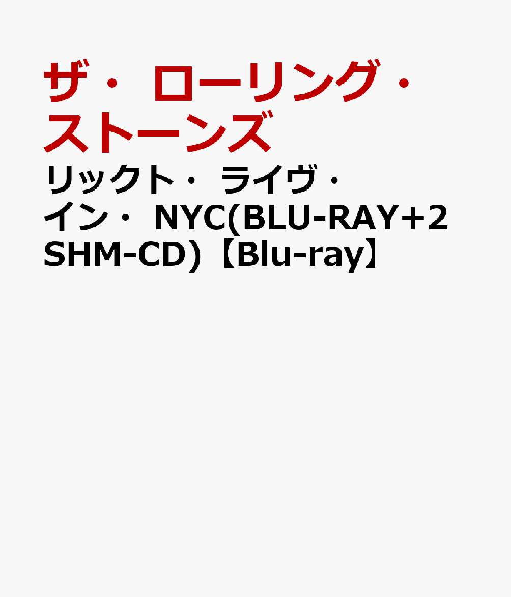 リックト・ライヴ・イン・NYC(BLU-RAY+2SHM-CD)【Blu-ray】