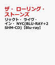 楽天楽天ブックスリックト・ライヴ・イン・NYC（BLU-RAY+2SHM-CD）【Blu-ray】 [ ザ・ローリング・ストーンズ ]