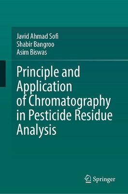 Principle and Application of Chromatography in Pesticide Residue Analysis PRINCIPLE & APPLICATION OF CHR 