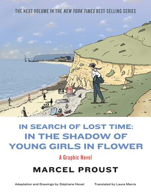 In Search of Lost Time: In the Shadow of Young Girls in Flower IN SEARCH OF LOST TIME [ Marcel Proust ]