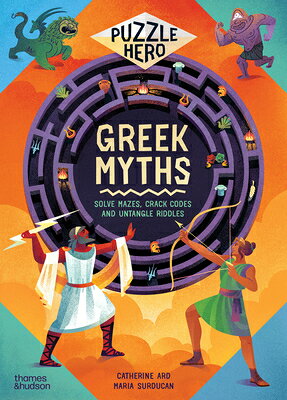 Greek Myths: Solve Mazes, Crack Codes and Untangle Riddles GREEK MYTHS （Puzzle Hero） 