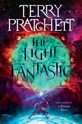 The Light Fantastic: A Discworld Novel LIGHT FANTASTIC （Wizards） [ Terry Pratchett ]