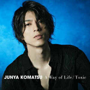 A Way of Life/Toxic (Type-2 CD＋DVD)