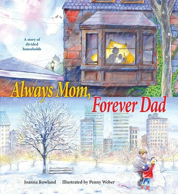 Always Mom, Forever Dad ALWAYS MOM FOREVER DAD 
