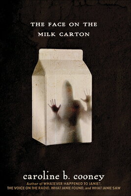 The Face on the Milk Carton FACE ON THE MILK CARTON BOUND [ Caroline B. Cooney ]