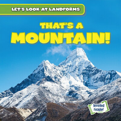 That's a Mountain! THATS A MOUNTAIN （Let's Look at Landforms） 