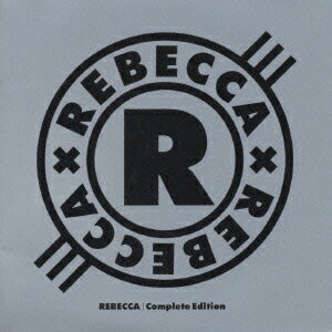 REBECCA/Complete Edition [ REBECCA ]