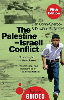Palestine-Israeli Conflict: A Beginner's Guide PALESTINE-ISRAELI CONFLICT （Beginner's Guides） 