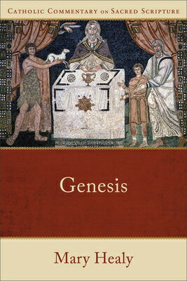 Genesis GENESIS （Catholic Commentary on Sacred Scripture） 
