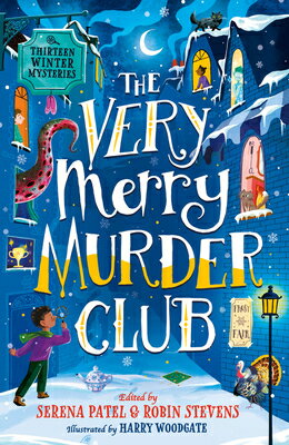 The Very Merry Murder Club VERY MERRY MURDER CLUB [ Abiola Bello ]
