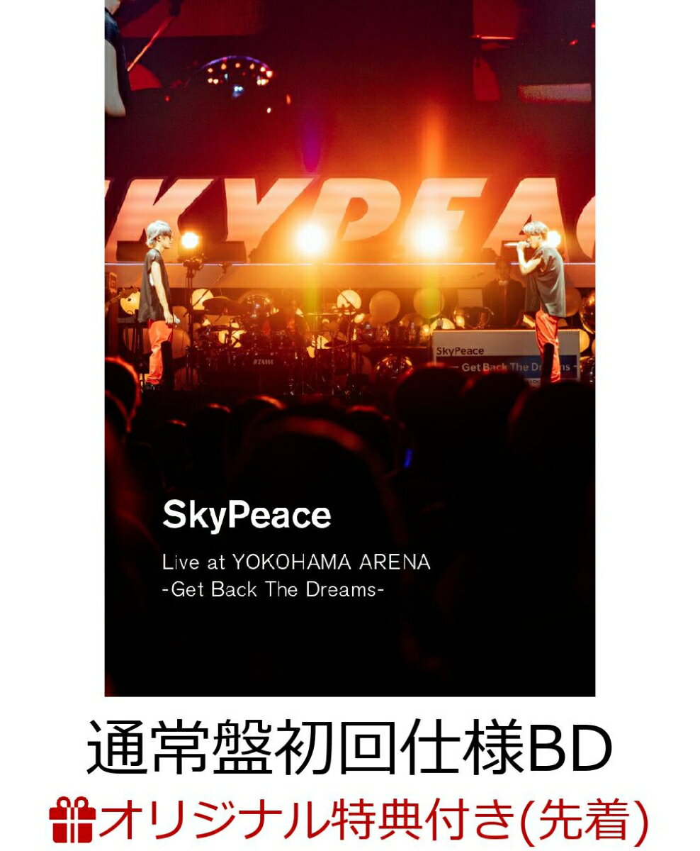 SkyPeace Live at YOKOHAMA ARENA-Get Back The Dreams-(通常盤初回仕様BD)(オリジナルクリアポーチ) 