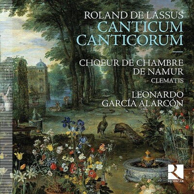 【輸入盤】Canticum Canticorum: Alarcon / Namur Chamber Cho Clematis