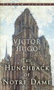 ŷ֥å㤨The Hunchback of Notre Dame HUNCHBACK OF NOTRE DAME Bantam Classics [ Victor Hugo ]פβǤʤ985ߤˤʤޤ