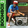 【輸入盤】Soul Jazz Presents / Boombox 2 - Early Independent Hip Hop, : Electro And Disco Rap 1979-83