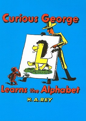 Curious George Learns the Alphabet CURIOUS GEORGE LEARNS THE ALPH （Curious George） [ H. A. Rey ]のサムネイル