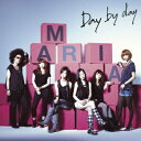 Day by day [ MARIA ]