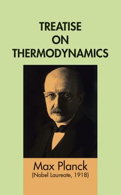 楽天楽天ブックスTreatise on Thermodynamics TREATISE ON THERMODYNAMICS REV （Dover Books on Physics） [ Max Planck ]