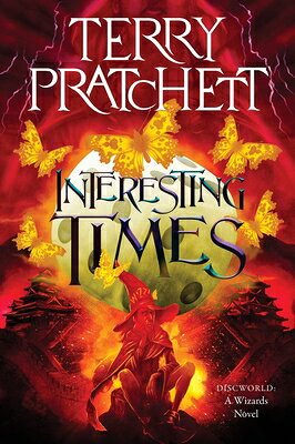 Interesting Times: A Discworld Novel INTERESTING TIMES （Wizards） 