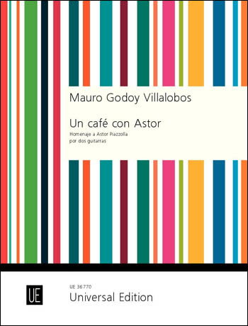 【輸入楽譜】ヴィラ=ロボス, Heitor: ギター二重奏のための「Un Cafe con Astor 〜アストル・ピアソラへのオマージュ」: 演奏用スコア