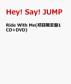 Ride With Me(初回限定盤1 CD+DVD)