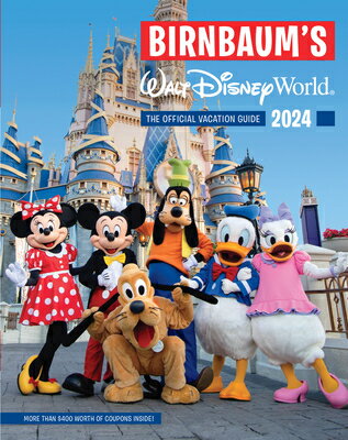 BIRNBAUM'S 2024 WALT DISNEY WORLD