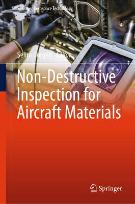 Non-Destructive Inspection for Aircraft Materials NON-DESTRUCTIVE INSPECTION FOR （Springer Aerospace Technology） 