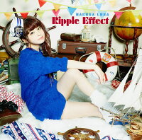 Ripple Effect (初回限定盤 CD＋DVD)