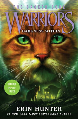 Darkness Within DARKNESS W/IN （Warriors: The Broken Code） 