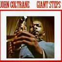 【輸入盤】Giant Steps [ John Coltrane ]