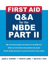 First Aid Q A for the Nbde Part II 1ST AID Q A FOR THE NBDE PART （First Aid） Jason Portnof