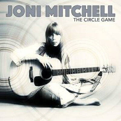 ͢סCircle Game [ Joni Mitchell ]