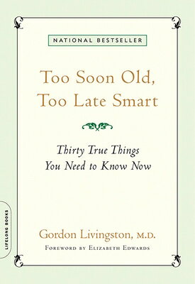 Psychiatrist Livingston has spent the past three decades "listening to other people's most intimate secrets and troubles." Having endured his own fair share of loss and sorrow, Livingston has come to recognize 30 truths that everyone needs to learn before it's too late.
