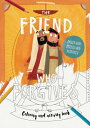 The Friend Who Forgives Coloring and Activity Book: Packed with Puzzles and Activities COLOR BK-FRIEND WHO FORGIVES C （Tales That Tell the Truth） 