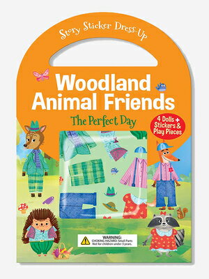Woodland Animal Friends: The Perfect Day: Story Sticker Dress-Up WOODLAND ANIMAL FRIENDS THE PE [ Betsy Ochester ]