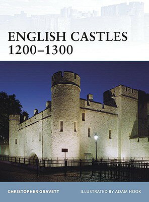 English Castles 1200-1300 ENGLISH CASTLES 1200-1300 （Fortress） 
