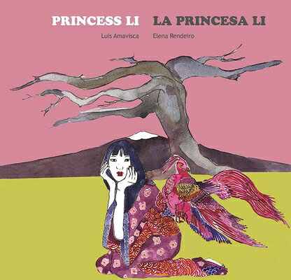 Princess Li / La Princesa Li PRINCESS LI / LA PRINCESA LI 