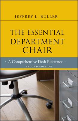 楽天楽天ブックスThe Essential Department Chair: A Comprehensive Desk Reference ESSENTIAL DEPT CHAIR 2/E （Jossey-Bass Resources for Department Chairs） [ Jeffrey L. Buller ]