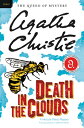 ŷ֥å㤨Death in the Clouds: A Hercule Poirot Mystery: The Official Authorized Edition DEATH IN THE CLOUDS Hercule Poirot Mysteries [ Agatha Christie ]פβǤʤ3,009ߤˤʤޤ