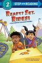 Ready? Set. Rides! (Raymond and Roxy) READY SET RIDES & ROX （Step Into Reading） [ Vaunda Micheaux Nelson ]
