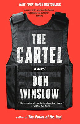 The Cartel CARTEL （Power of the Dog） [ Don Winslow ]
