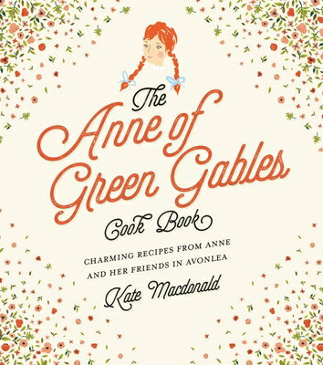 ANNE OF GREEN GABLES COOKBOOK,THE(H)