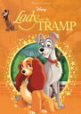 Disney: Lady and the Tramp DISNEY LADY THE TRAMP （Disney Die-Cut Classics） Editors of Studio Fun International