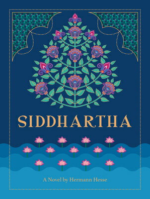 Siddhartha: A Novel by Hermann Hesse SIDDHARTHA [ Hermann Hesse ]