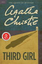 Third Girl: A Hercule Poirot Mystery: The Official Authorized Edition 3RD GIRL （Hercule Poirot Mysteries） Agatha Christie
