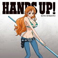 HANDS UP!(初回生産限定盤 ナミver.)