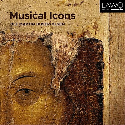 【輸入盤】『音楽によるイコン』 オーレ・マッティン・フーセル＝オールセン（ギター）