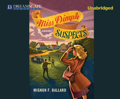 Miss Dimple Suspects MISS DIMPLE SUSPECTS M （Miss Dimple Kilpatrick） [ Mignon F. Ballard ]