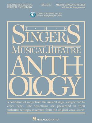 Singer's Musical Theatre Anthology - Volume 3 Book/Online Audio [With 2 CDs]