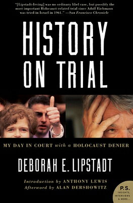 In her acclaimed 1993 book "Denying the Holocaust," Deborah Lipstadt called putative WWII historian David Irving "one of the most dangerous spokespersons for Holocaust denial." A prolific author of books on Nazi Germany who has claimed that more people died in Ted Kennedy's car at Chappaquiddick than in the gas chambers at Auschwitz, Irving responded by filing a libel lawsuit in the United Kingdom -- where the burden of proof lies on the defendant, not on the plaintiff. At stake were not only the reputations of two historians but the record of history itself.