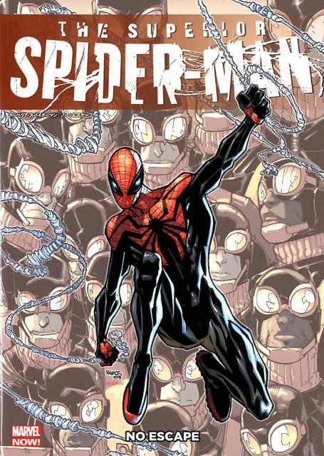 スーペリア・スパイダーマン：ノー・エスケープ